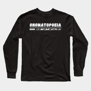 Word Onomatopoeia Long Sleeve T-Shirt